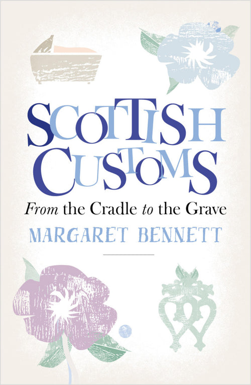 Scottish Customs