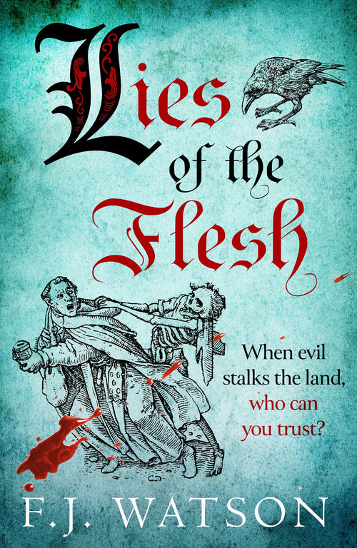 Lies of Flesh