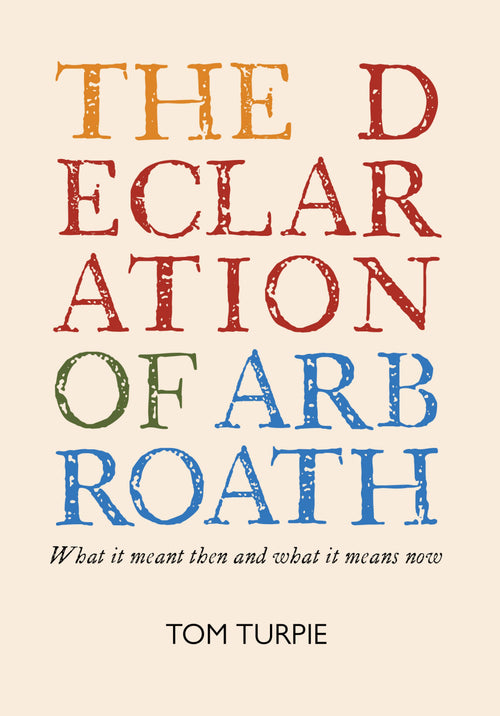 The Declaration of Arbroath