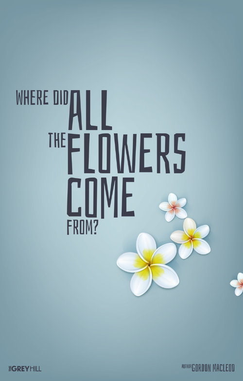 The Complete Where Did All The Flowers Come From? Bundle
