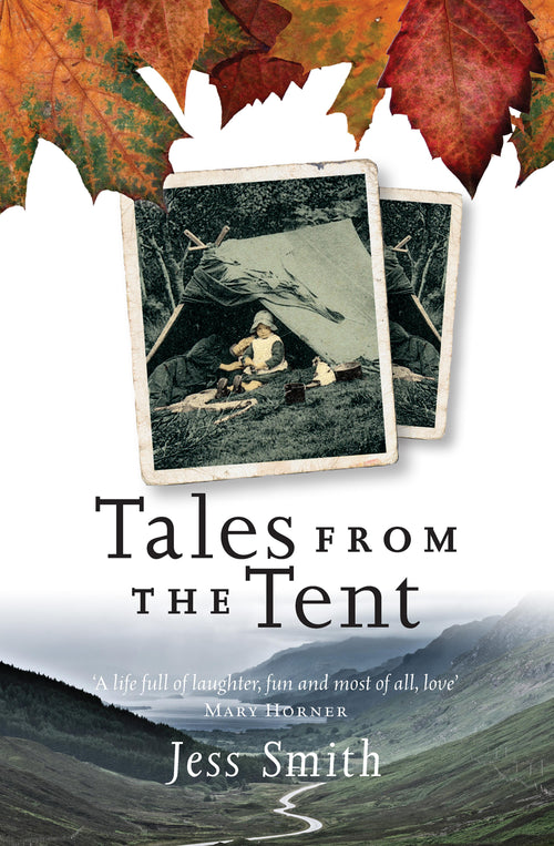 Tales from the Tent