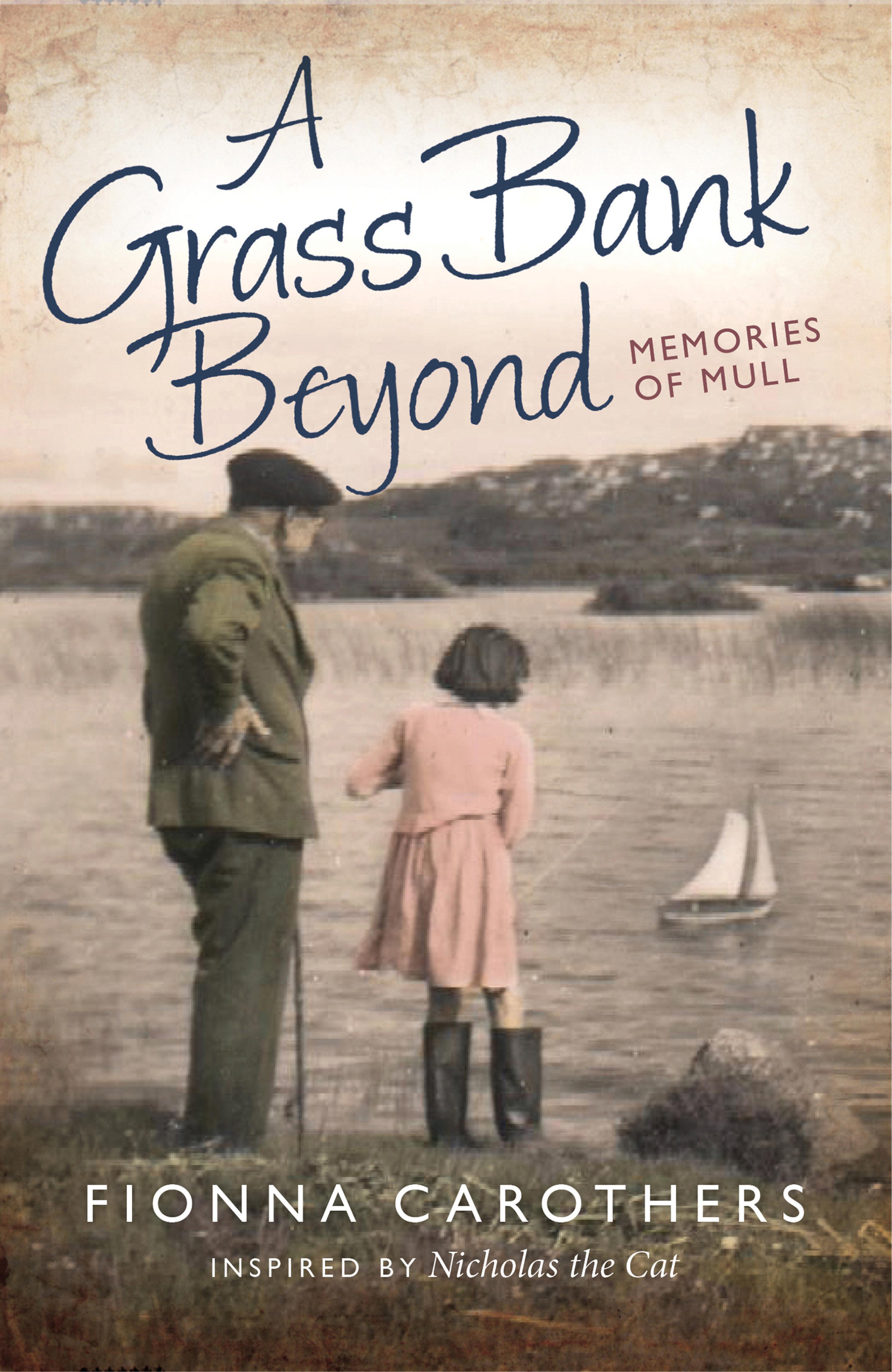 A Grass Bank Beyond