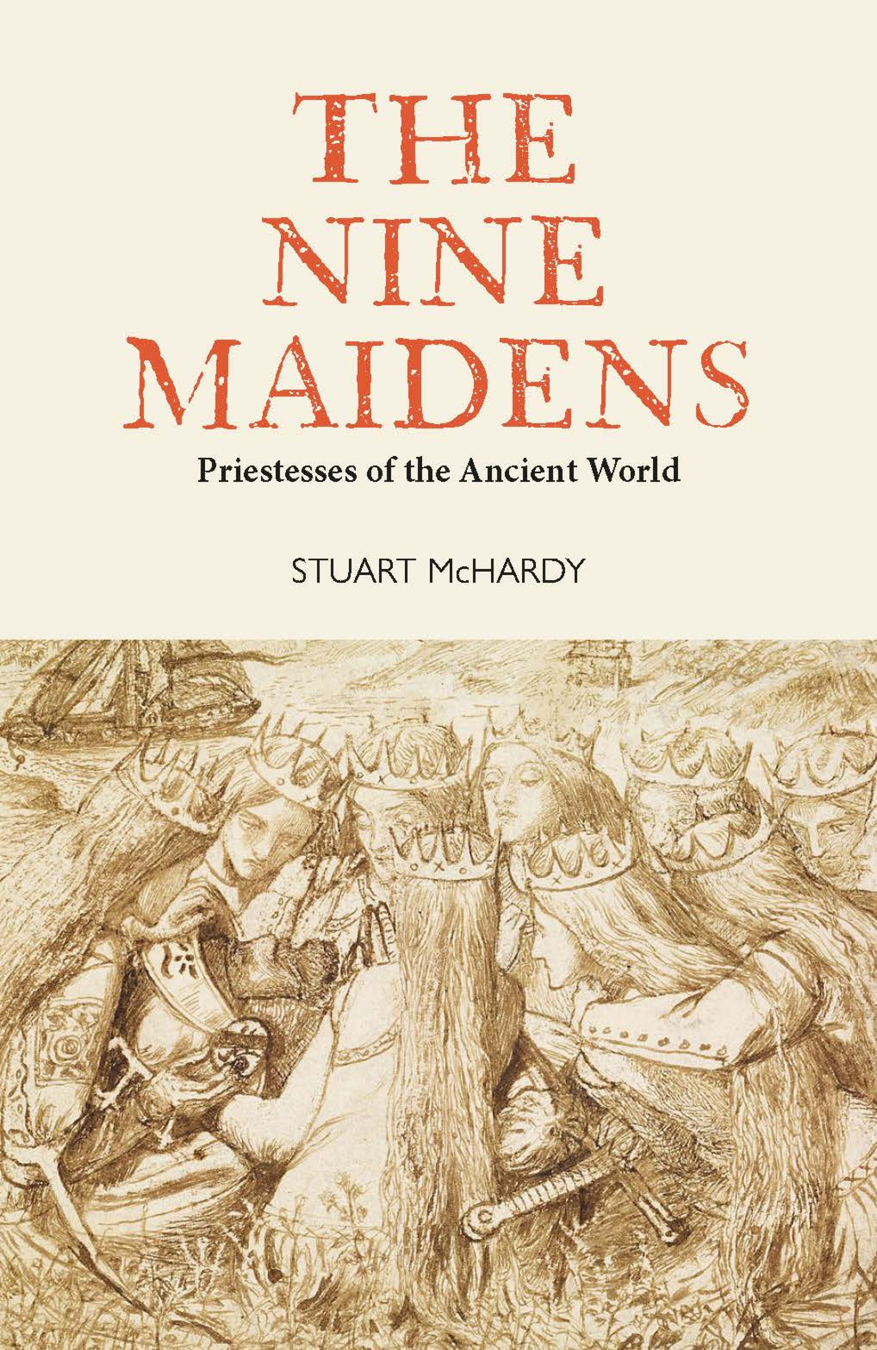 The Nine Maidens - Priestesses of the Ancient World