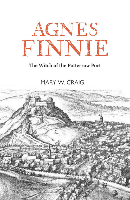 Agnes Finnie - The Witch of the Potterrow Port