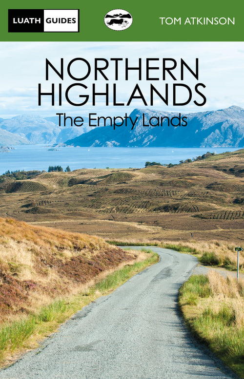 Northern Highlands: The Empty Lands