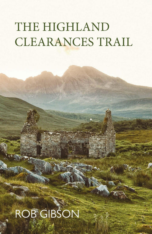 The Highland Clearances Trail